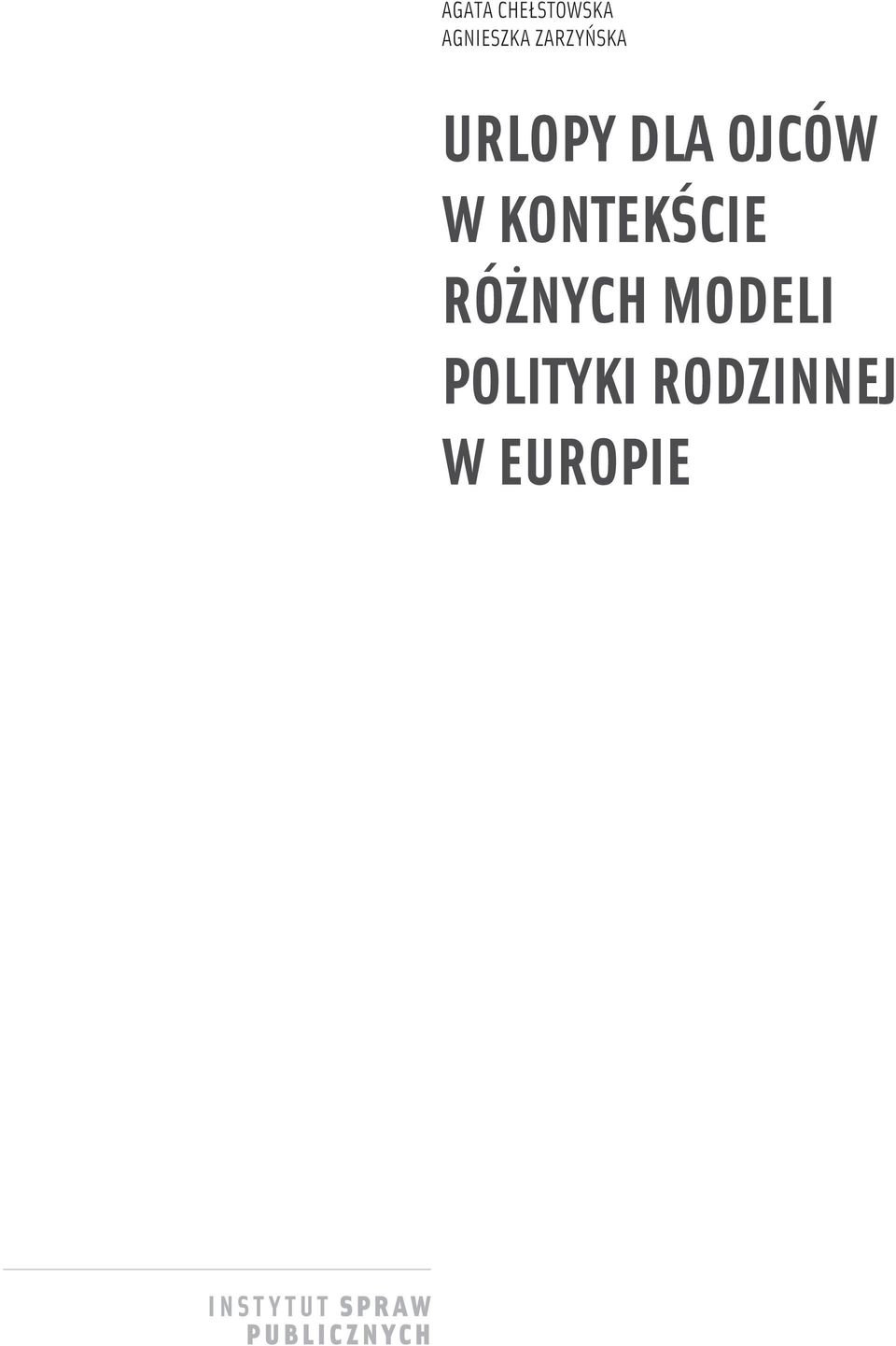 W KONTEKŚCIE RÓŻNYCH MODELI