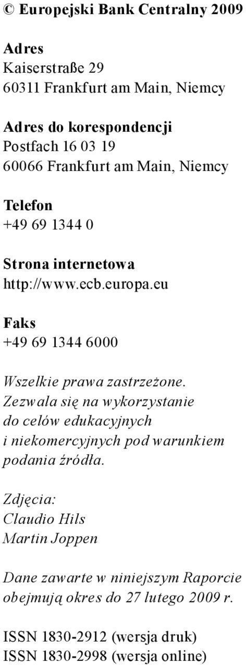 eu Faks +49 69 1344 6000 Wszelkie prawa zastrzeżone.