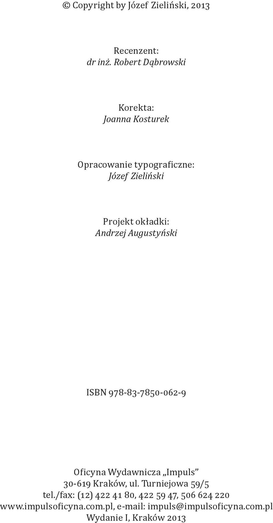 iczne: Józef Zieliński Projekt okładki: Andrzej Augustyński