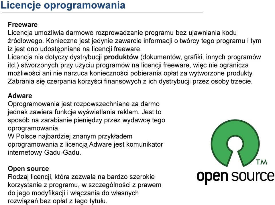 Licencja nie dotyczy dystrybucji produktów (dokumentów, grafiki, innych programów itd.