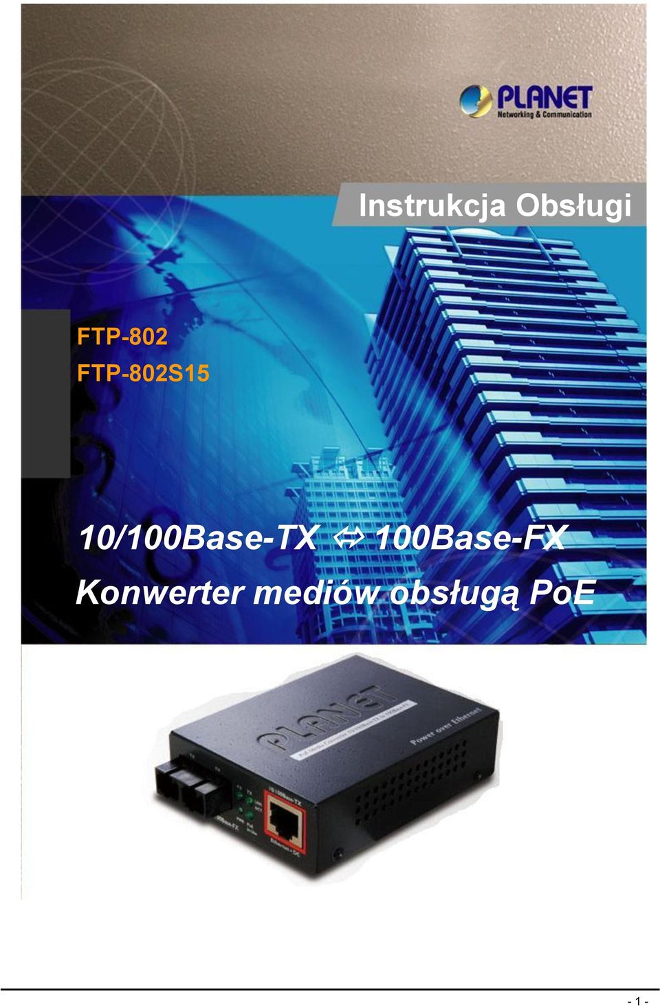 10/100Base-TX 100Base-FX
