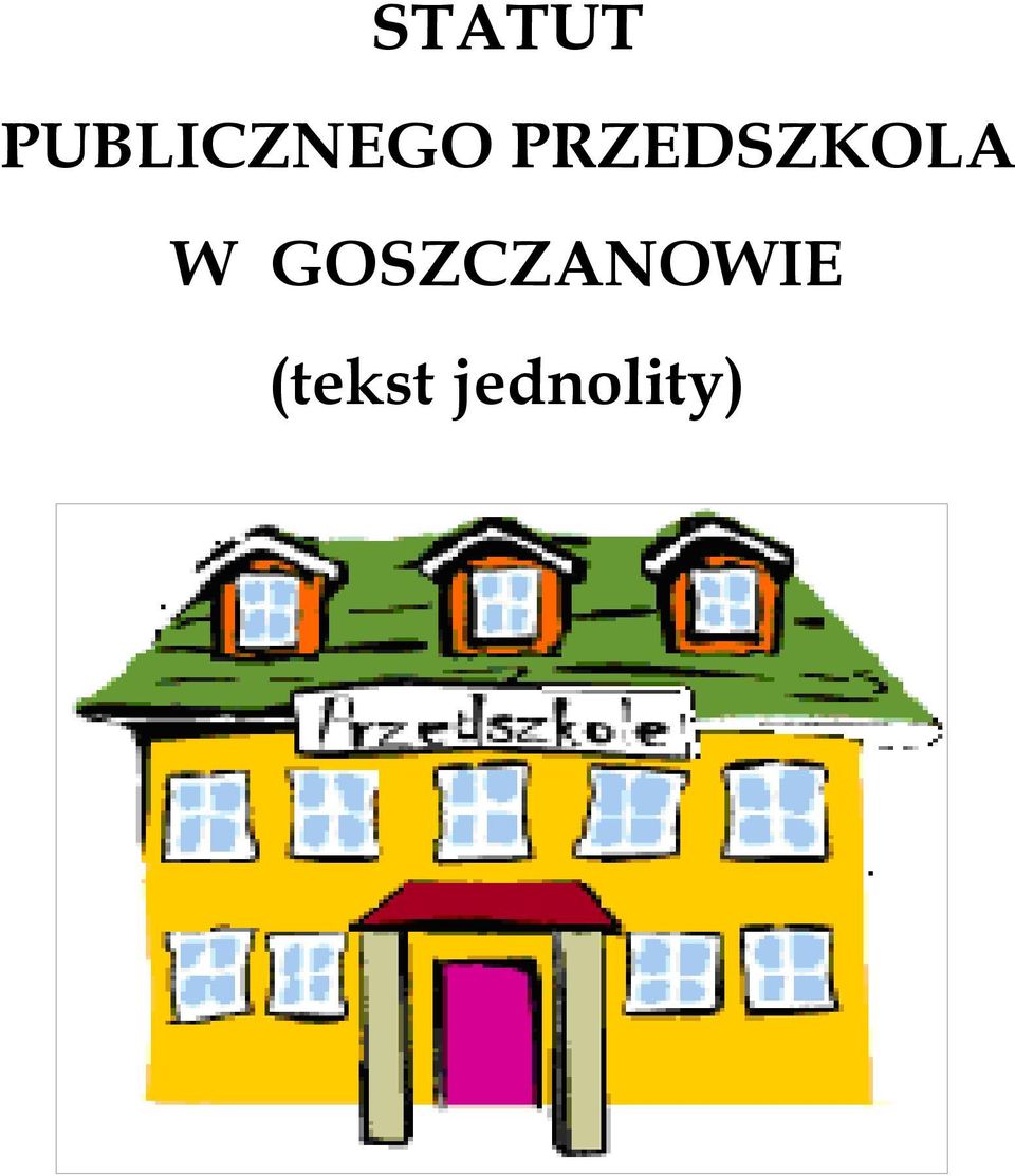 PRZEDSZKOLA W