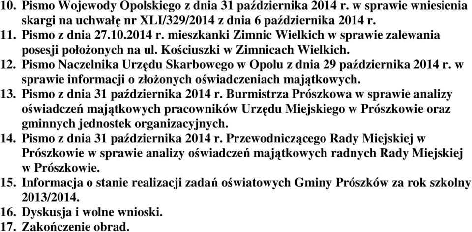 Pismo z dnia 31 października 2014 r. Burmistrza Prószkowa w sprawie analizy oświadczeń majątkowych pracowników Urzędu Miejskiego w Prószkowie oraz gminnych jednostek organizacyjnych. 14.