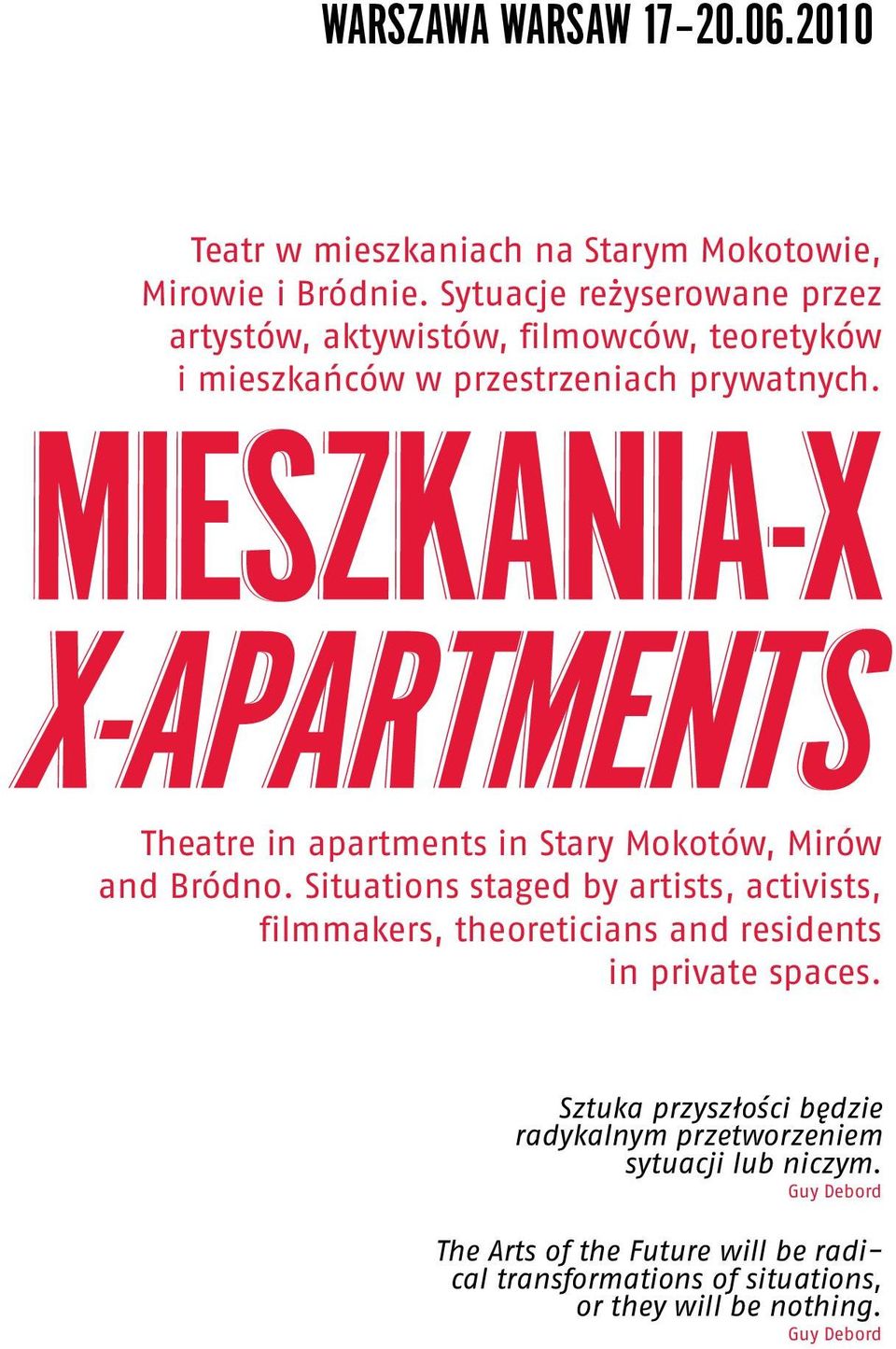 Theatre in apartments in Stary Mokotów, Mirów and Bródno.