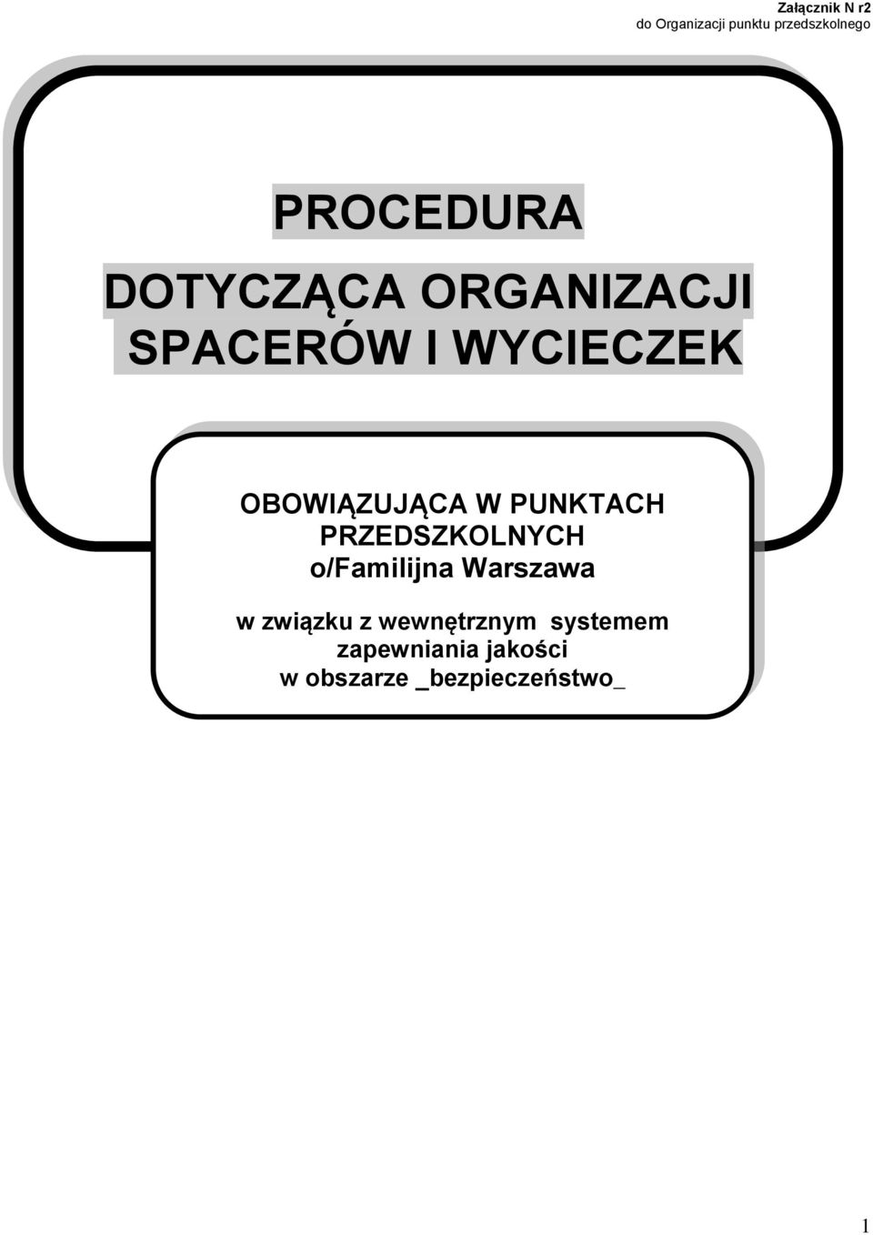 PUNKTACH PRZEDSZKOLNYCH o/familijna Warszawa w związku z