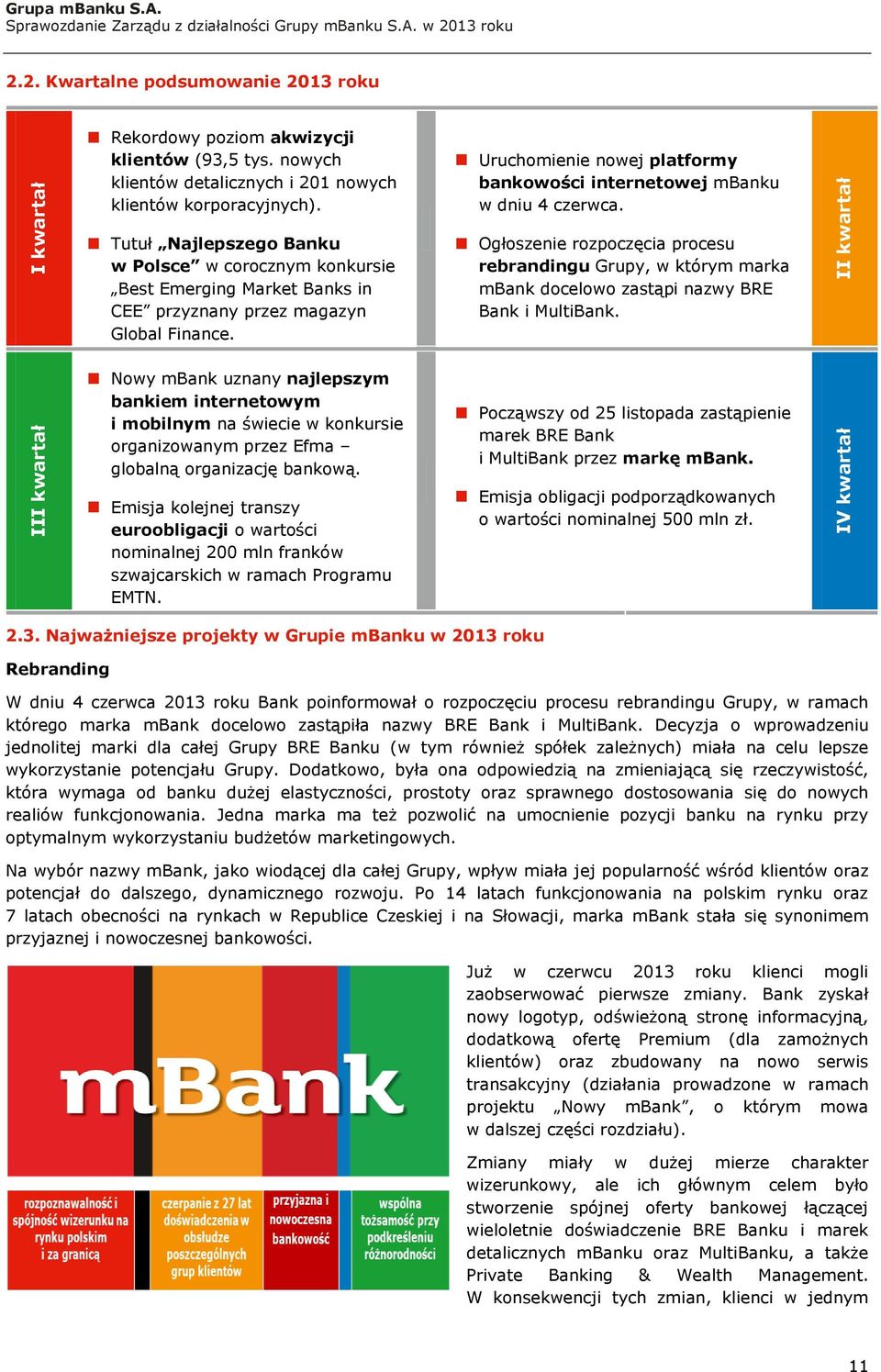 Nowy mbank uznany najlepszym bankiem internetowym i mobilnym na świecie w konkursie organizowanym przez Efma globalną organizację bankową.