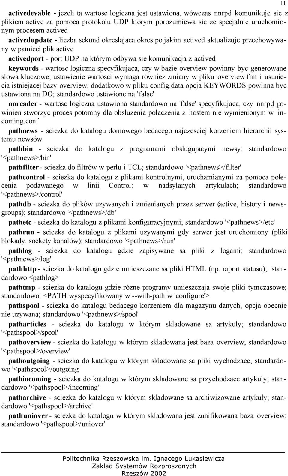 logiczna specyfikujaca, czy w bazie overview powinny byc generowane slowa kluczowe; ustawienie wartosci wymaga równiez zmiany w pliku overview.