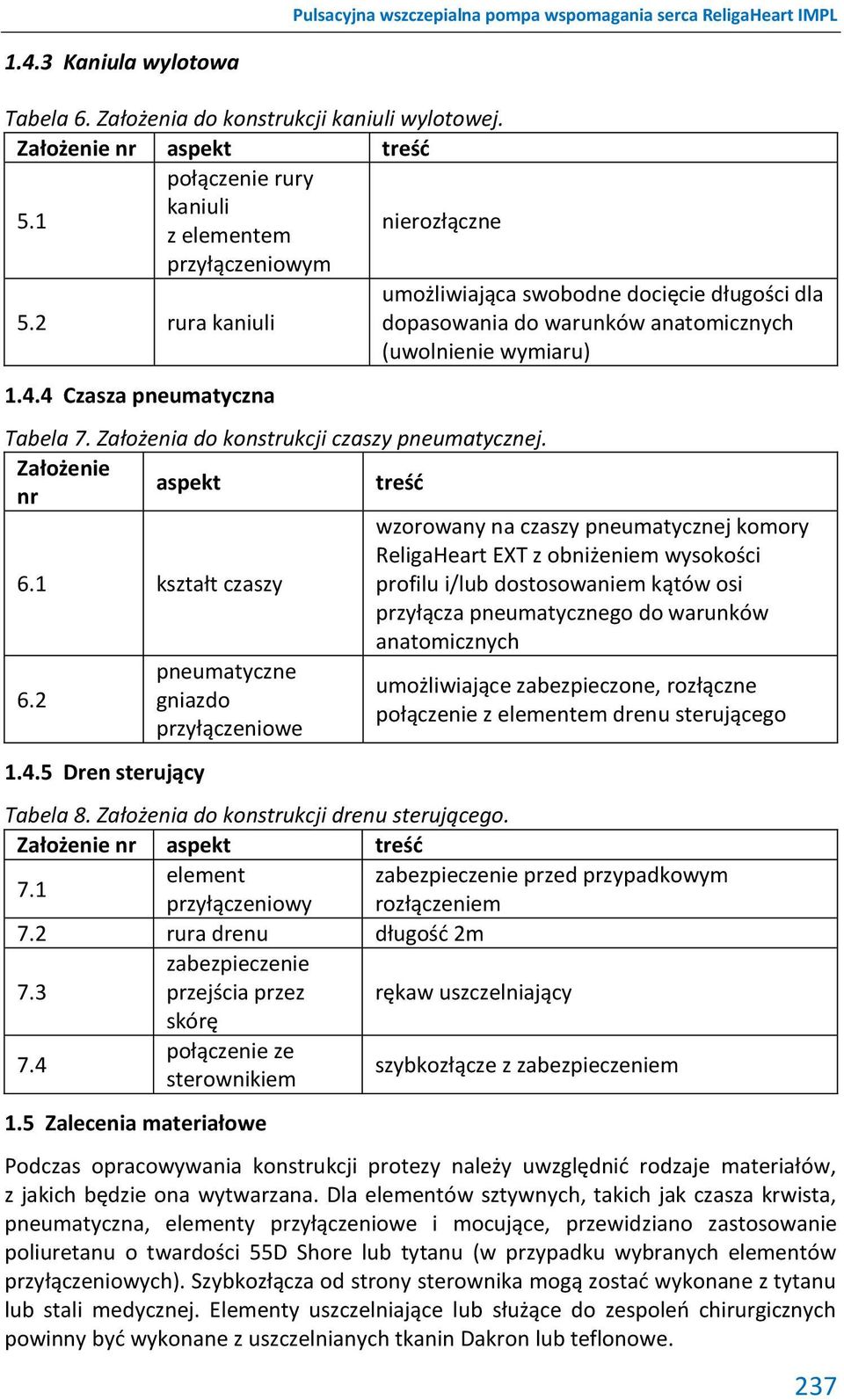 Założenia do konstrukcji czaszy pneumatycznej. Założenie nr aspekt treść 6.