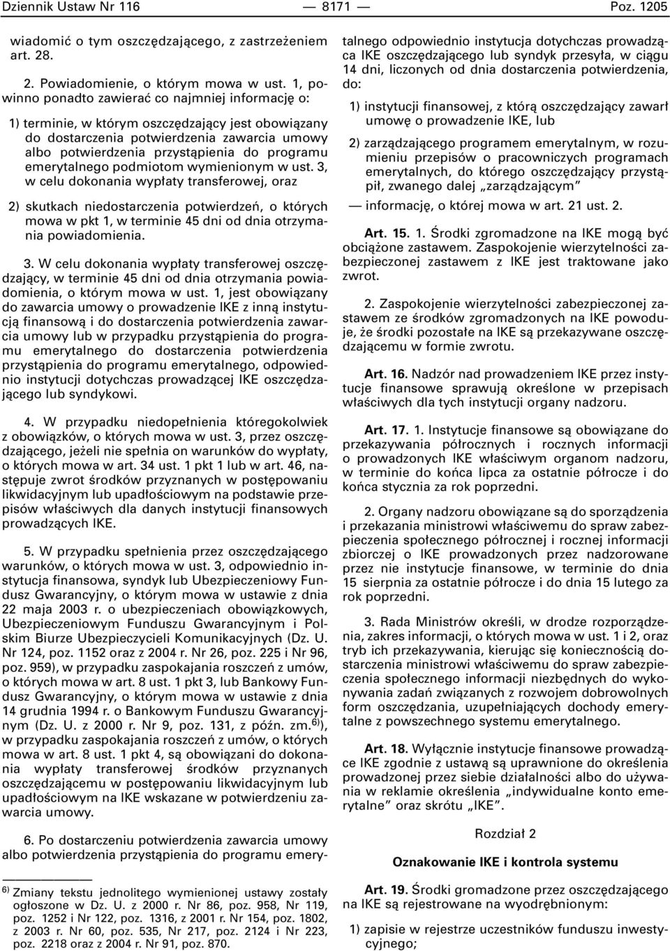 emerytalnego podmiotom wymienionym w ust.
