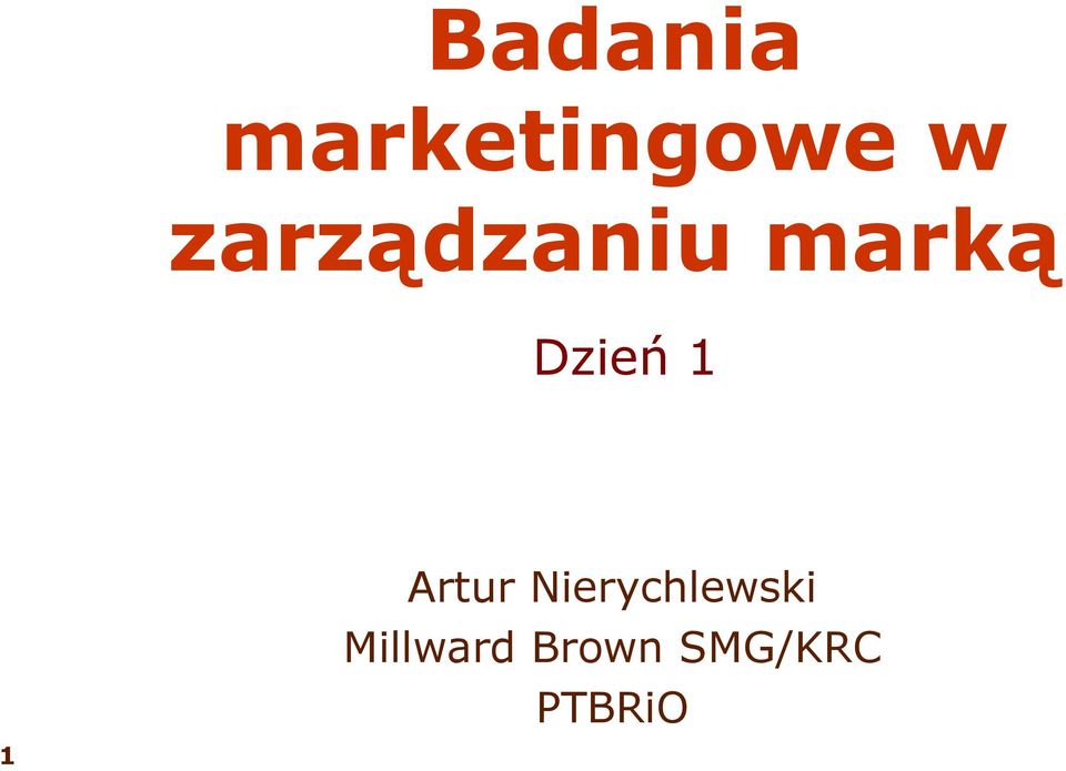 1 1 Artur Nierychlewski