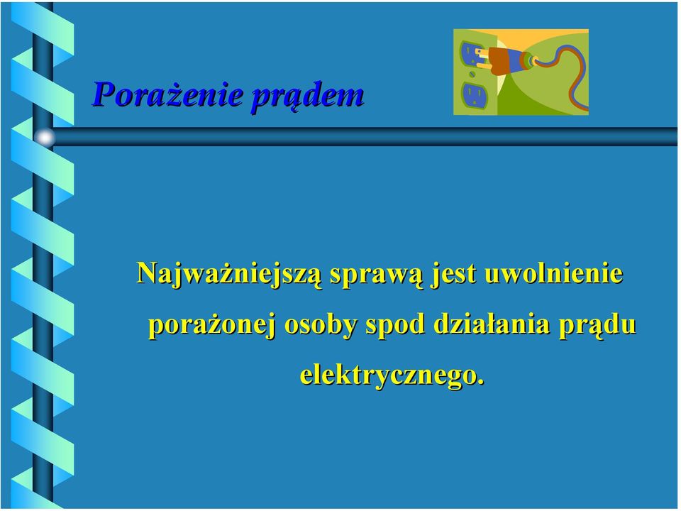 porażonej osoby spod