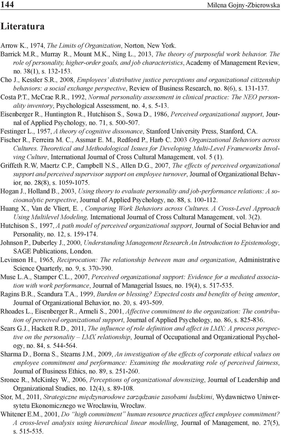 view, no. 38(1), s. 132-153. Cho J., Kessler S.R.