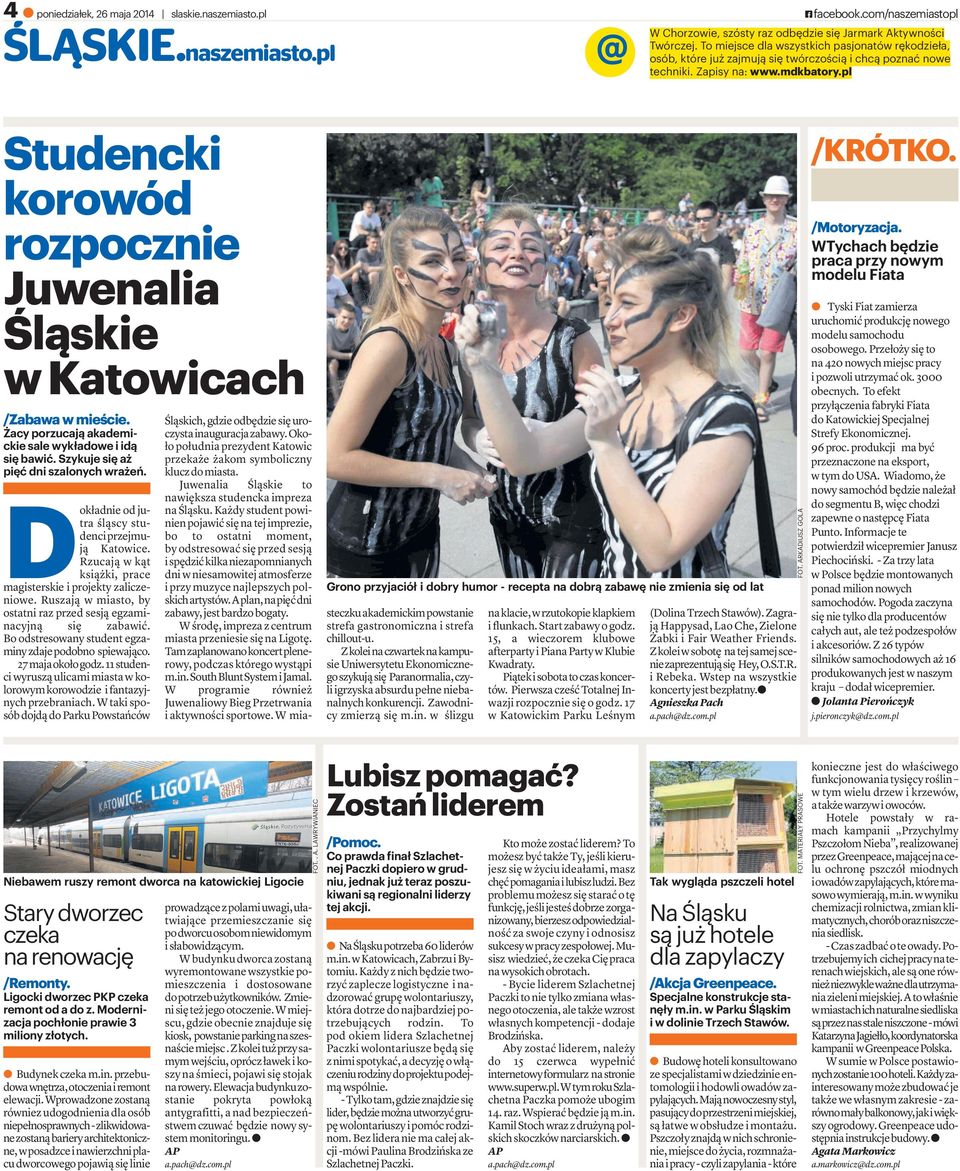 pl Studencki korowód rozpocznie Juwenalia Śląskie wkatowicach /Zabawa w mieście. Żacy porzucają akademickie sale wykładowe i idą siębawić.szykujesięaż pięć dni szalonych wrażeń.