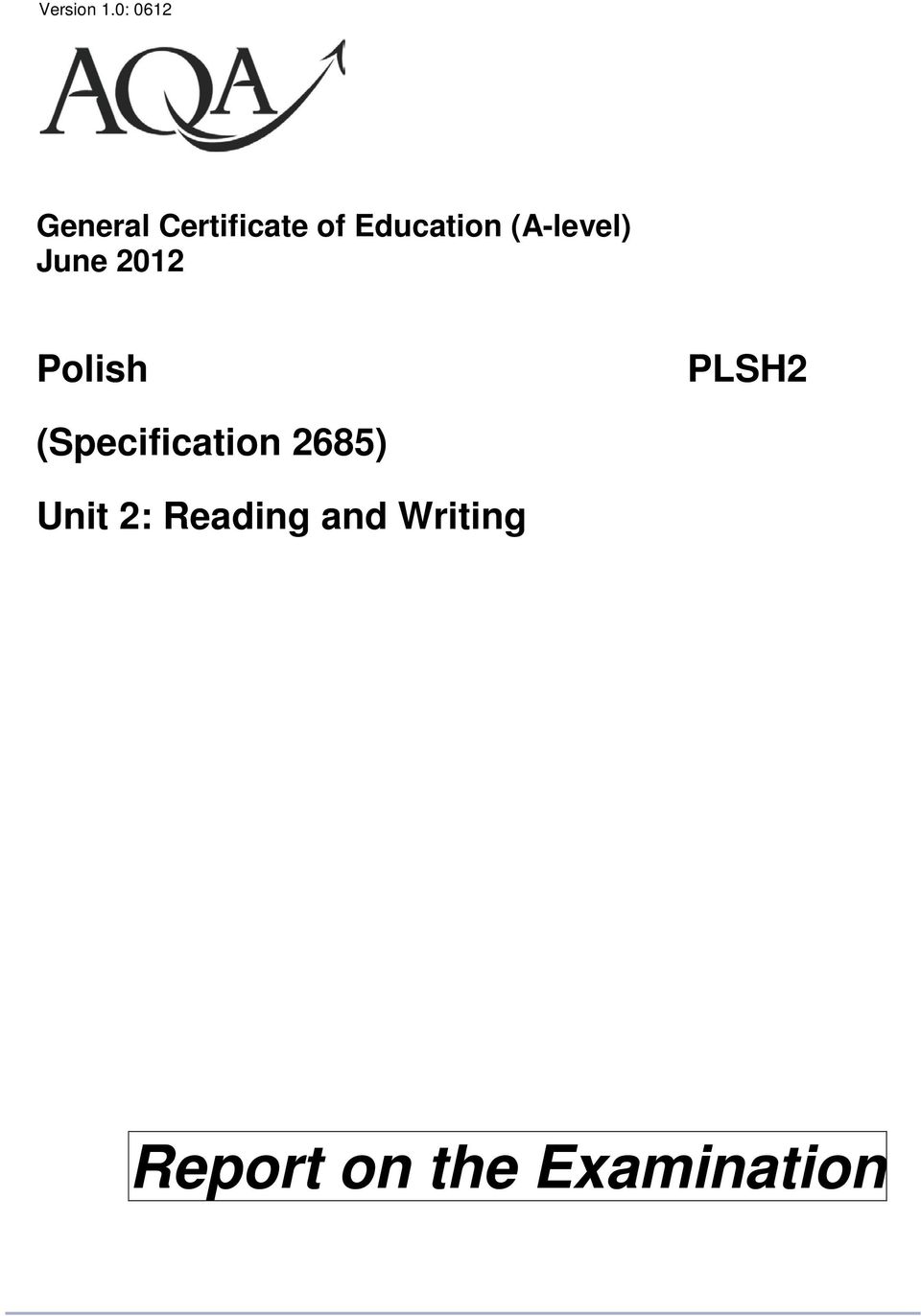 Education (A-level) June 2012 Polish