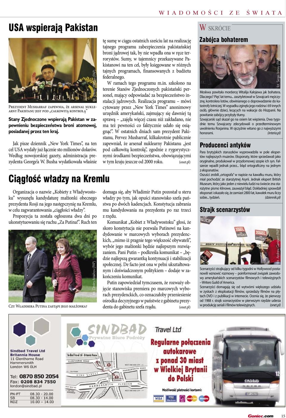 Według nowojorskiej gazety, administracja prezydenta George a W.