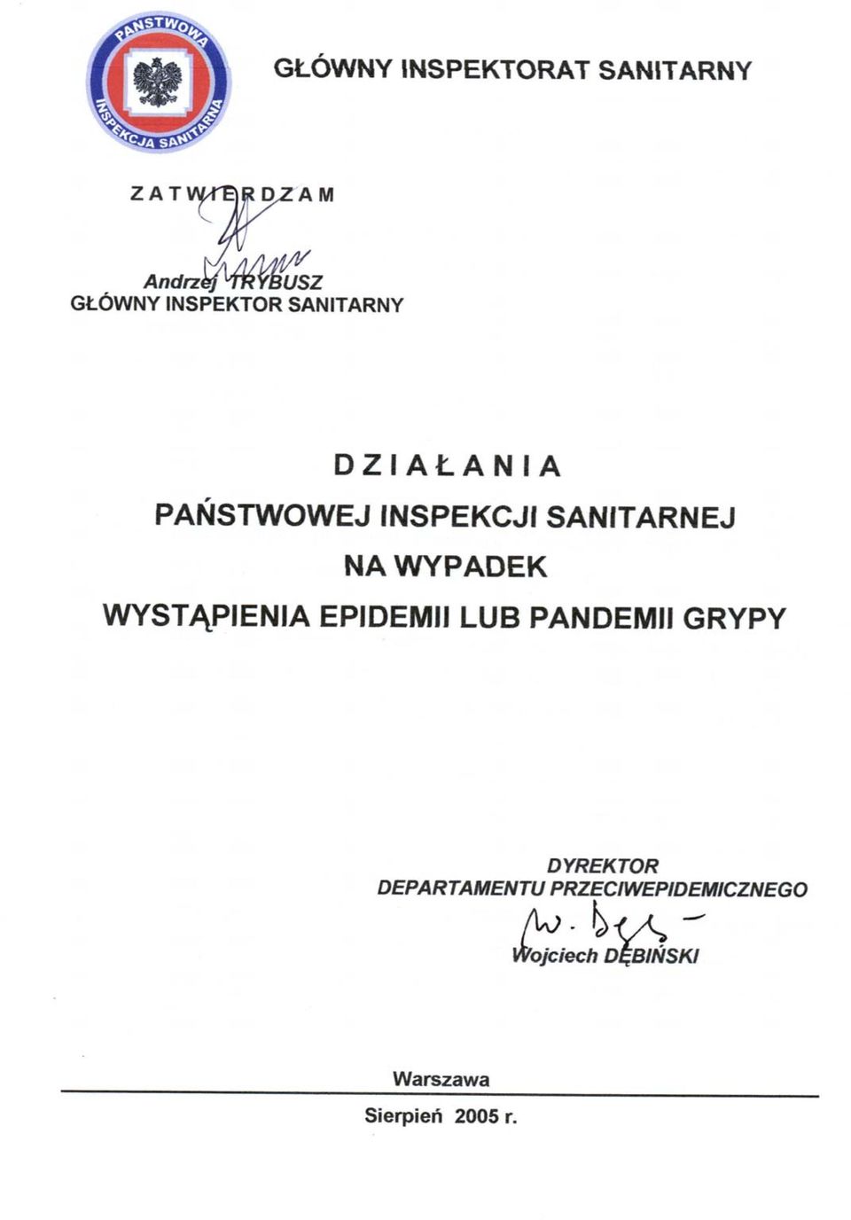 WYPADEK WYSTĄPIENIA EPIDEMII (LUB PANDEMII) GRYPY DYREKTOR