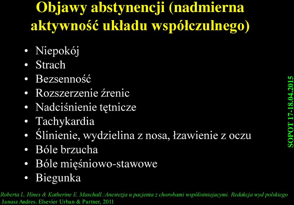 oczu Bóle brzucha Bóle mięśniowo-stawowe Biegunka Roberta L. Hines & Katherine E. Maschall.