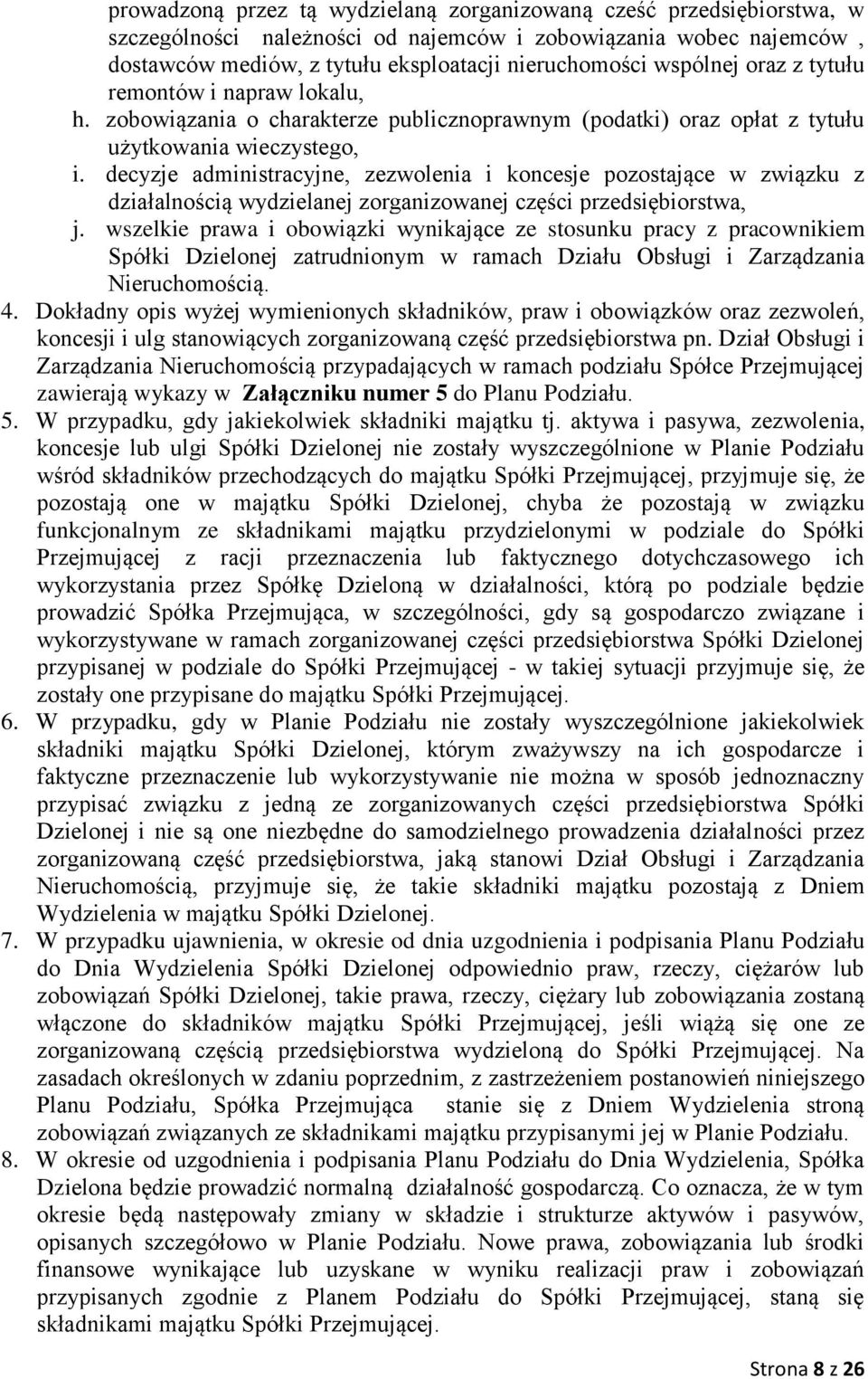 decyzje administracyjne, zezwolenia i koncesje pozostające w związku z działalnością wydzielanej zorganizowanej części przedsiębiorstwa, j.