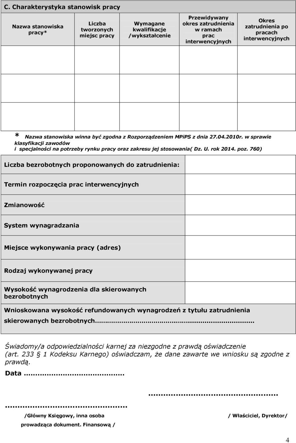 w sprawie klasyfikacji zawodów i specjalności na potrzeby rynku pracy oraz zakresu jej stosowania( Dz. U. rok 2014. poz.