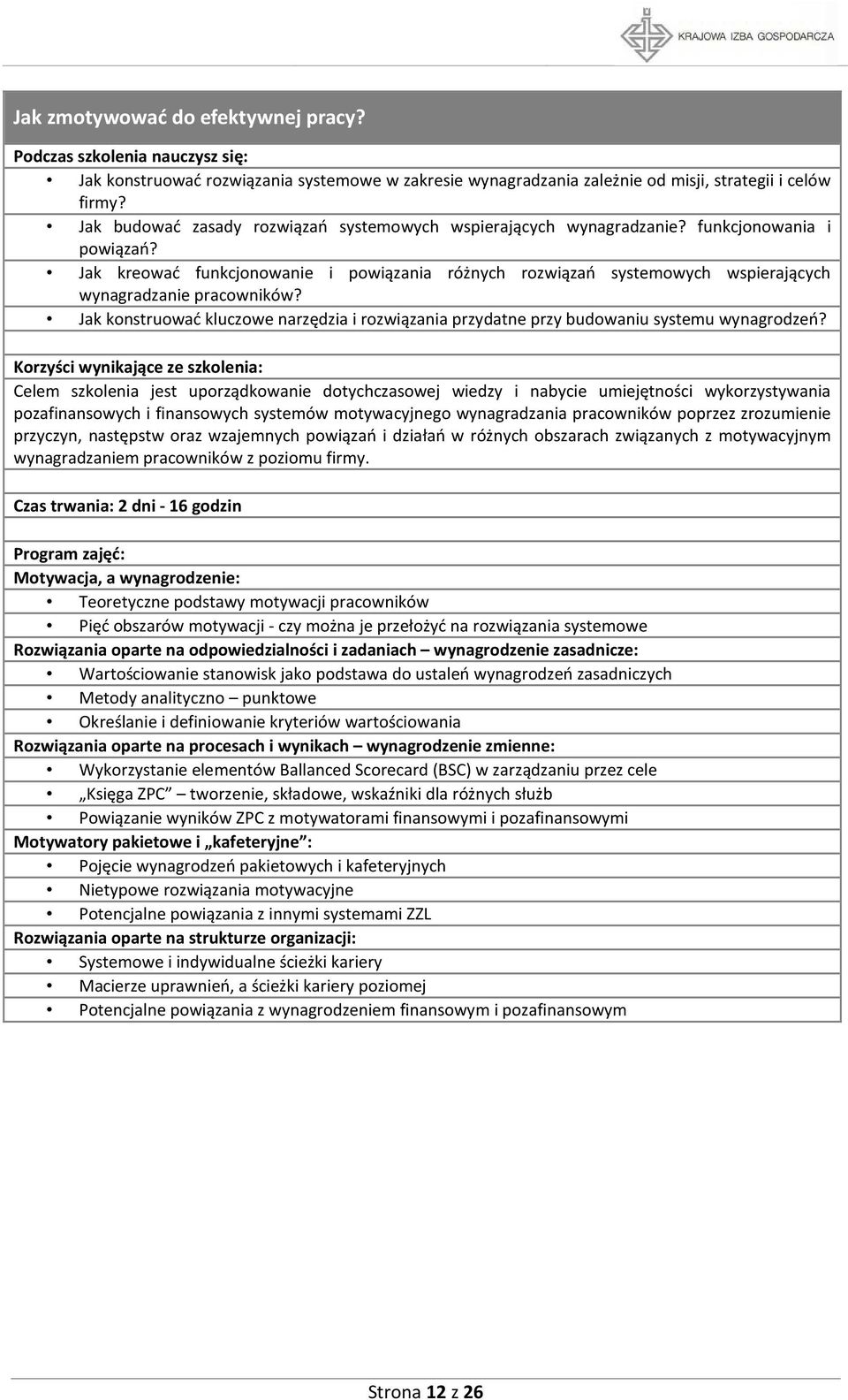 Jak kreować funkcjonowanie i powiązania różnych rozwiązań systemowych wspierających wynagradzanie pracowników?