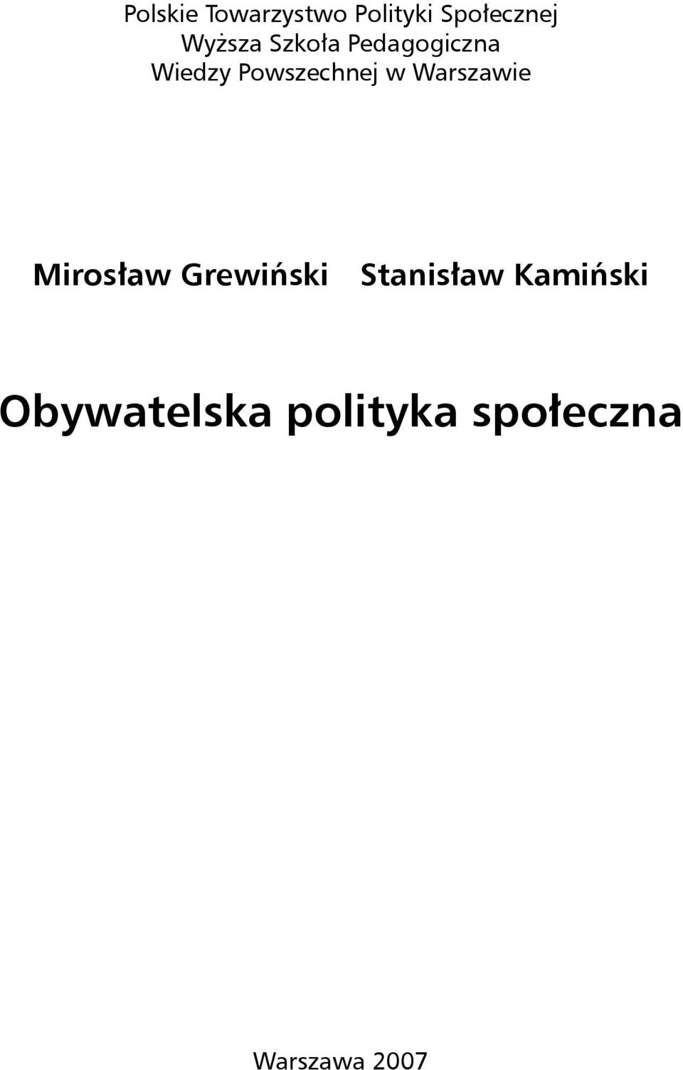 Powszechnej w Warszawie Mirosław Grewiński