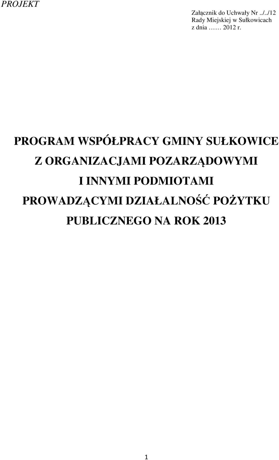 PROGRAM WSPÓŁPRACY GMINY SUŁKOWICE Z ORGANIZACJAMI