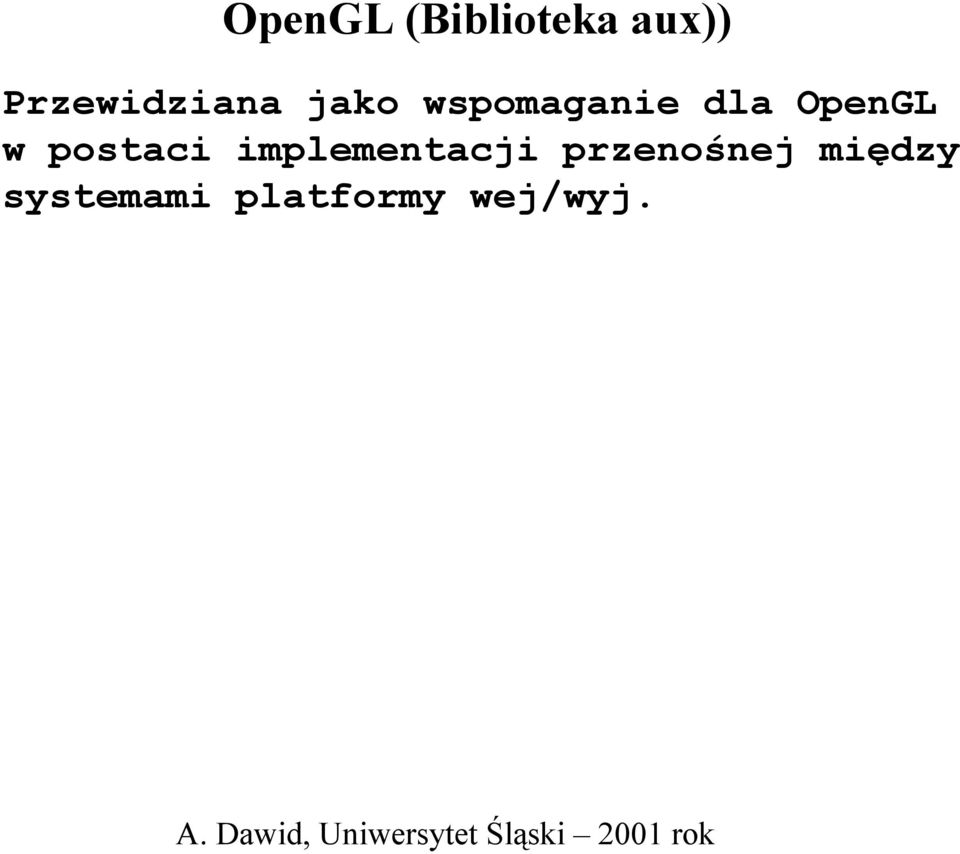 OpenGL w postaci implementacji