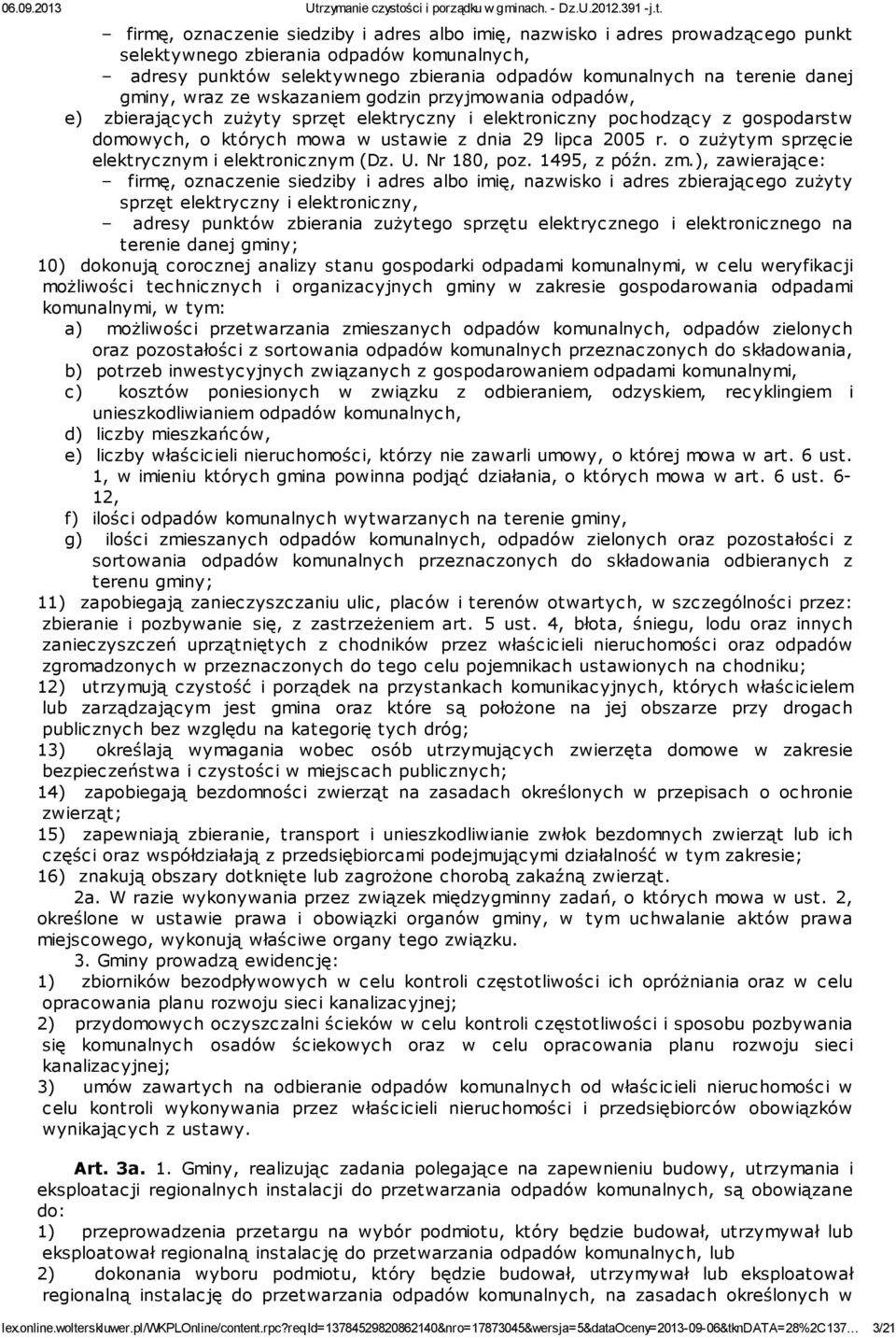 r. o zużytym sprzęcie elektrycznym i elektronicznym (Dz. U. Nr 180, poz. 1495, z późn. zm.