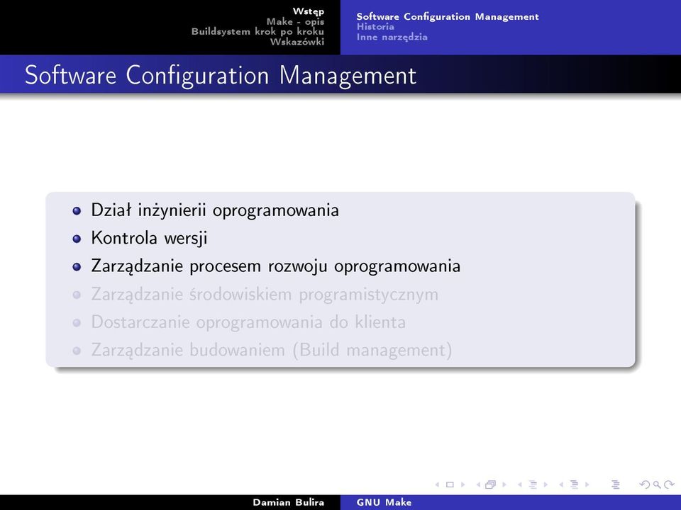 procesem rozwoju oprogramowania Zarz dzanie ±rodowiskiem programistycznym