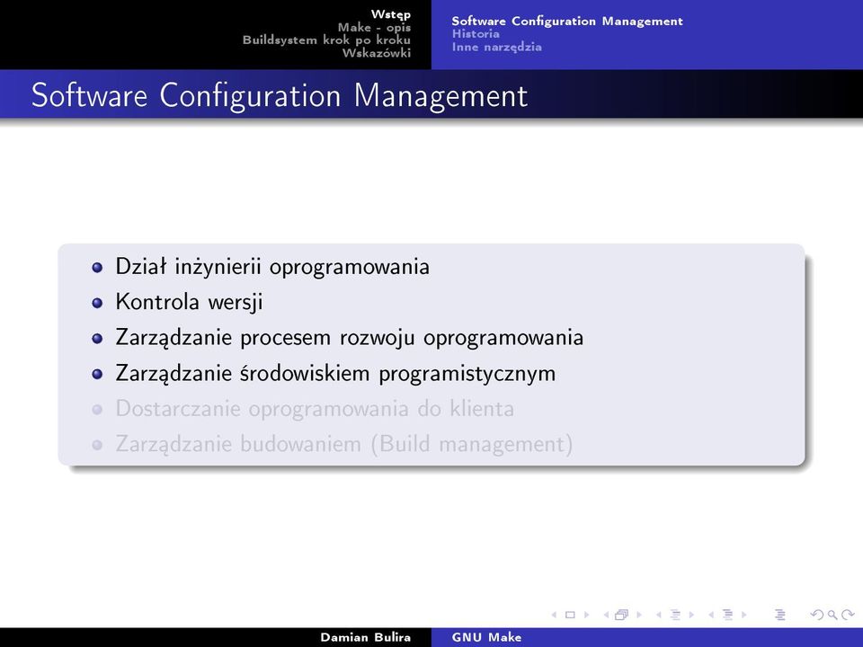 procesem rozwoju oprogramowania Zarz dzanie ±rodowiskiem programistycznym