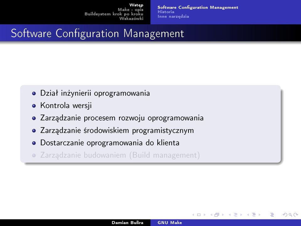 procesem rozwoju oprogramowania Zarz dzanie ±rodowiskiem programistycznym