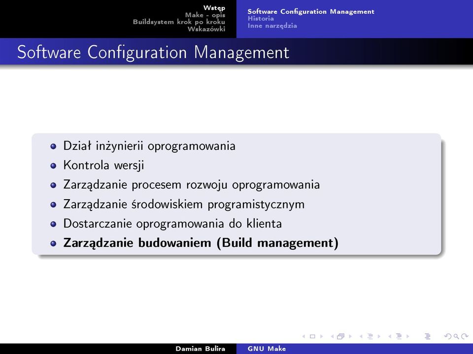 procesem rozwoju oprogramowania Zarz dzanie ±rodowiskiem programistycznym