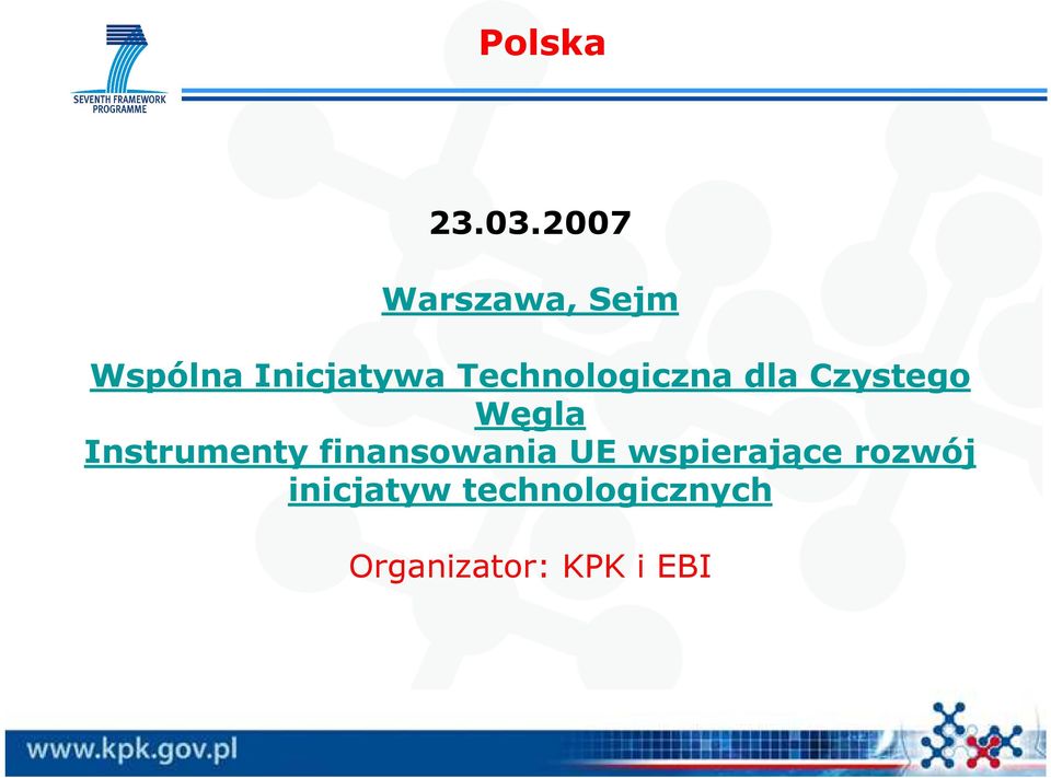 Technologiczna dla Czystego Węgla Instrumenty