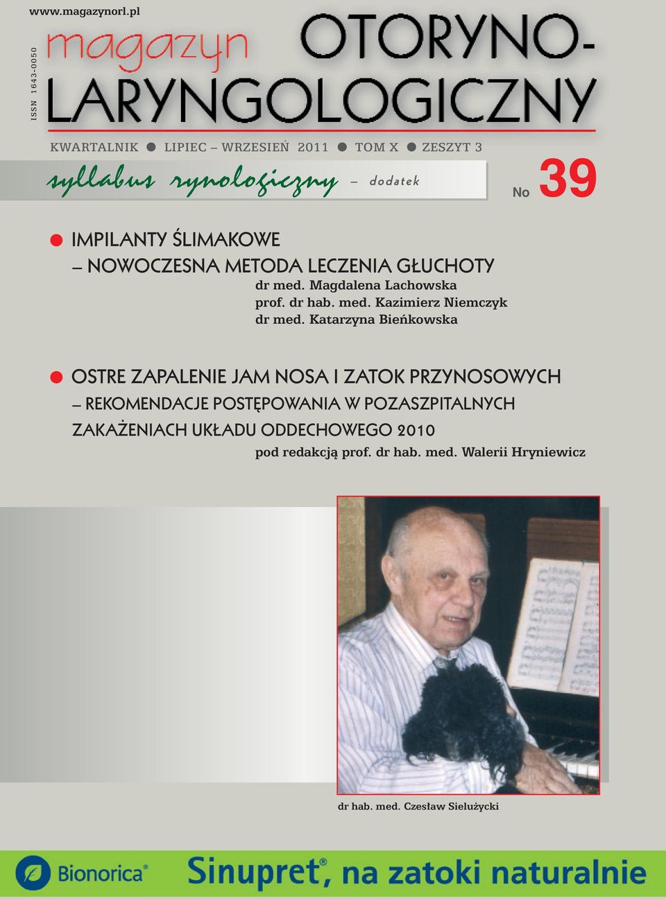 ÂLIMAKOWE NOWOCZESNA METODA LECZENIA G UCHOTY dr med. Magdalena Lachowska prof. dr hab. med. Kazimierz Niemczyk dr med.