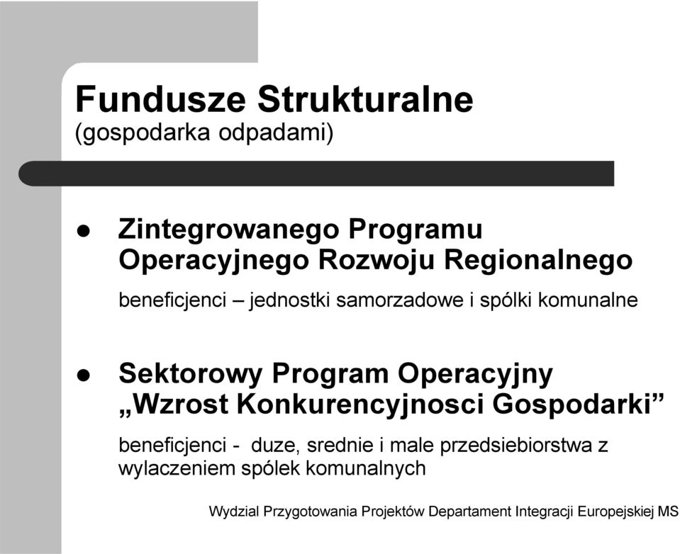 spólki komunalne Sektorowy Program Operacyjny Wzrost Konkurencyjnosci