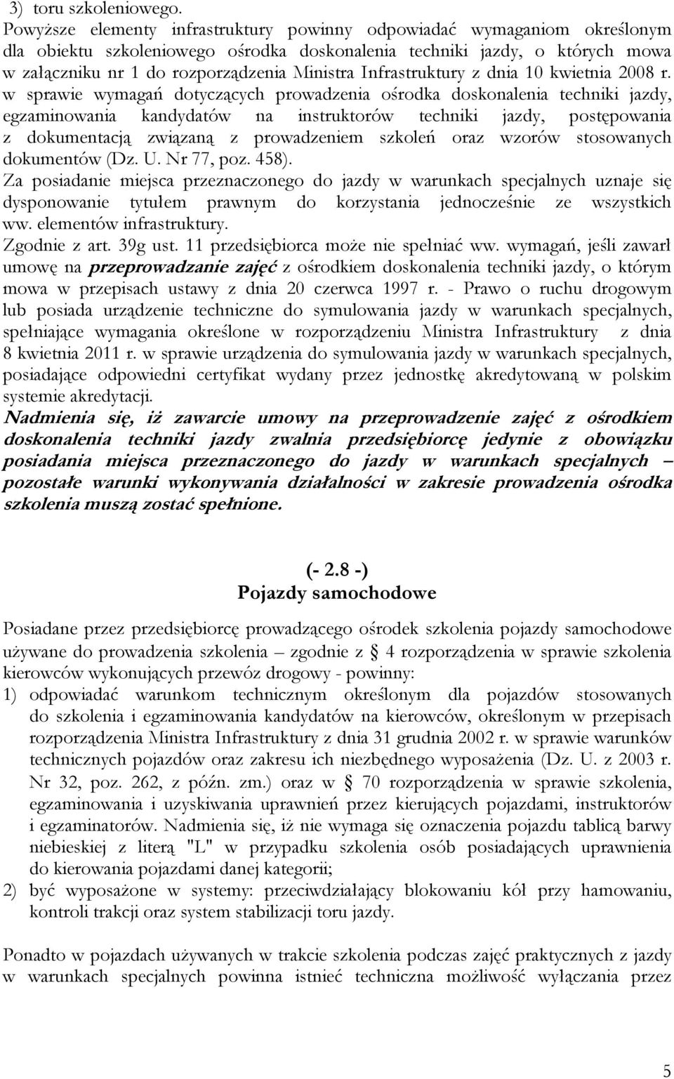 Infrastruktury z dnia 10 kwietnia 2008 r.