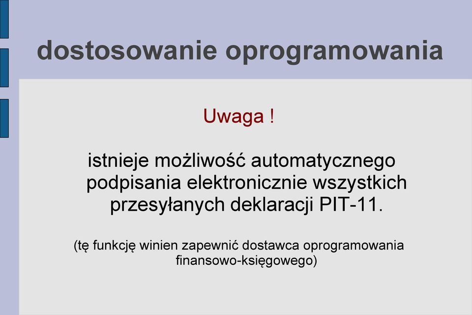 elektronicznie wszystkich przesyłanych deklaracji