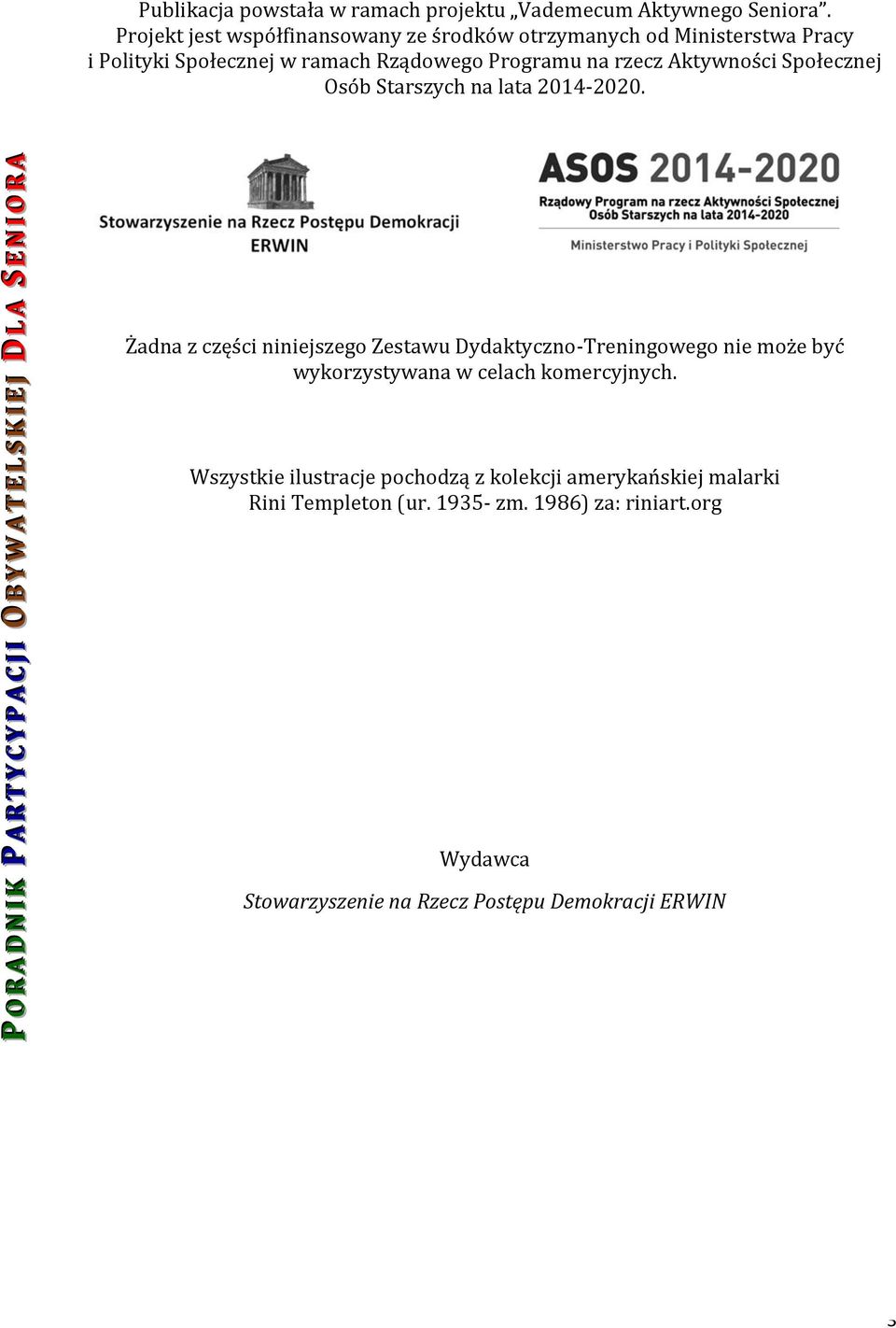 Społecznej Osób Starszych na lata 2014-2020.