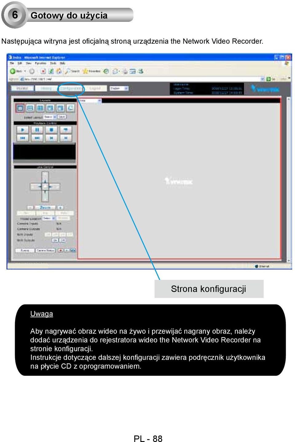 urządzenia do rejestratora wideo the Network Video Recorder na stronie konfiguracji.