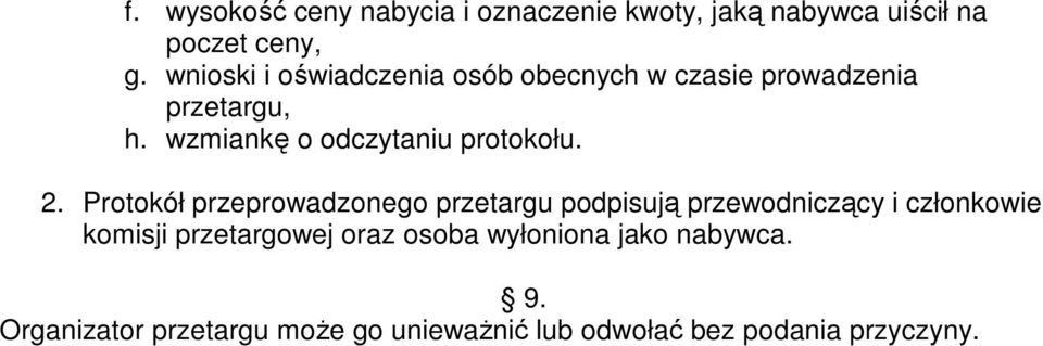 wzmiankę o odczytaniu protokołu. 2.