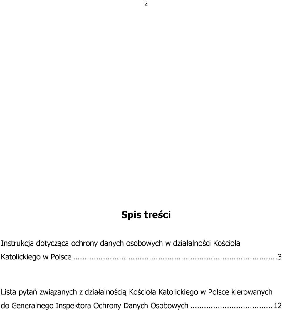 ..3 Lista pytań związanych z działalnością Kościoła