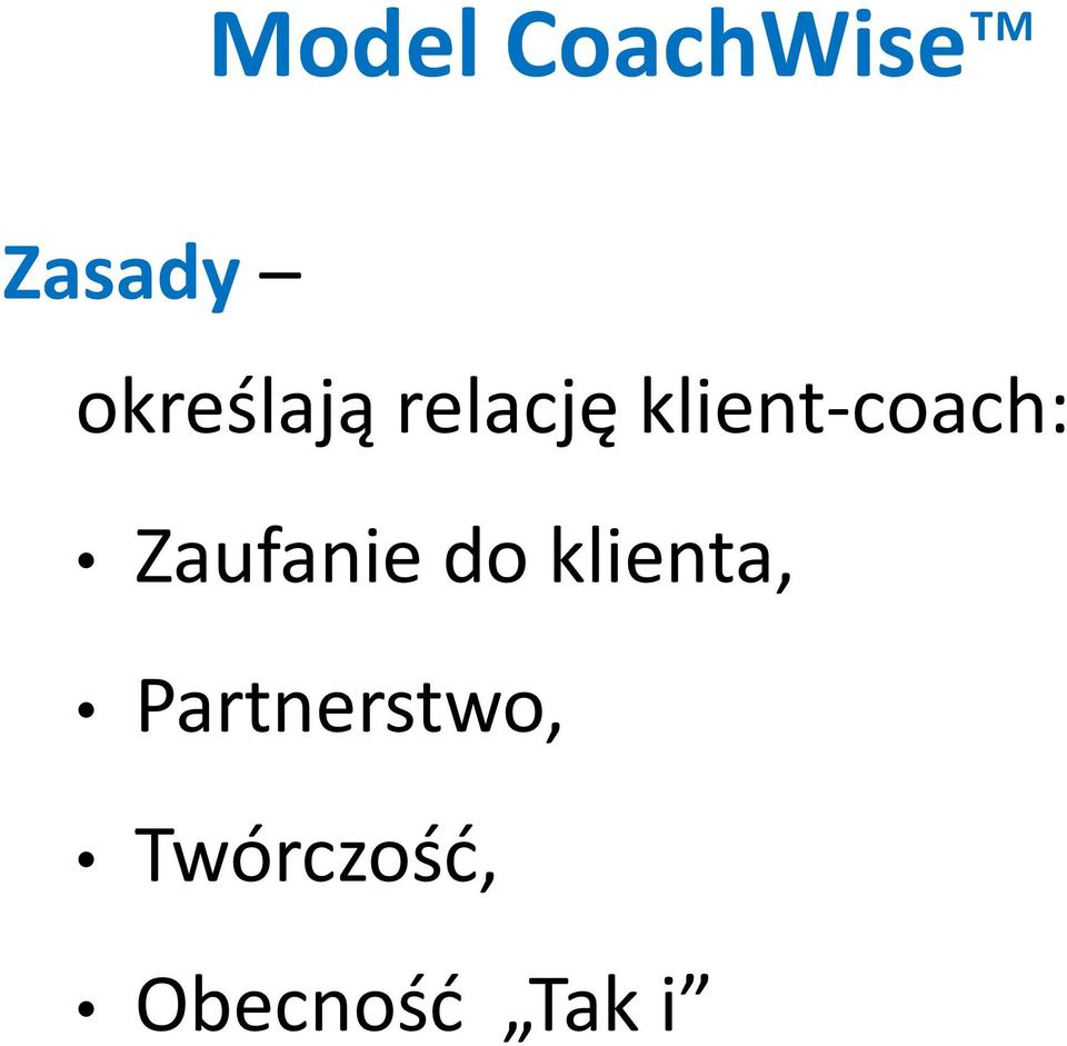 klient-coach: Zaufanie do