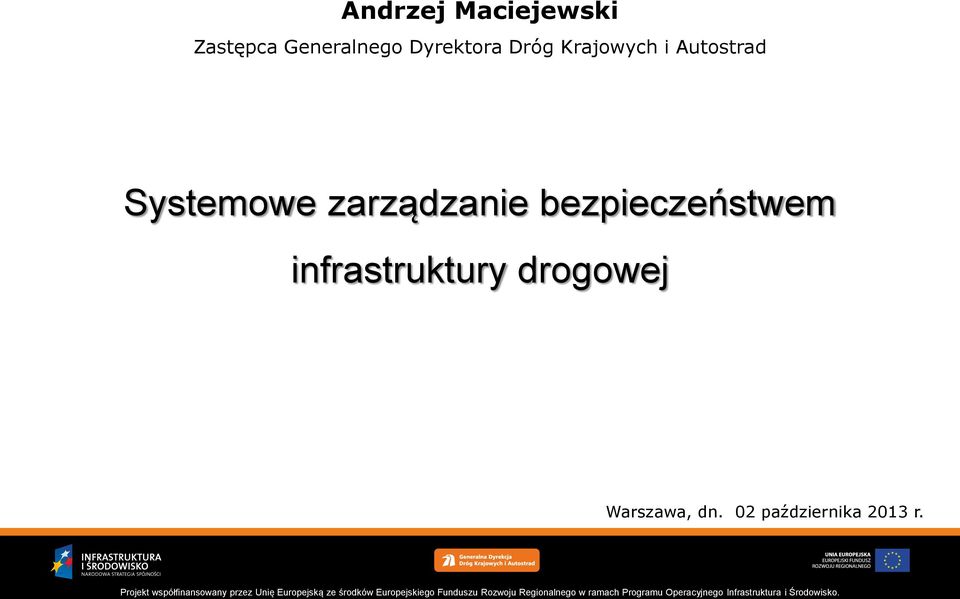 Systemowe zarządzanie bezpieczeństwem