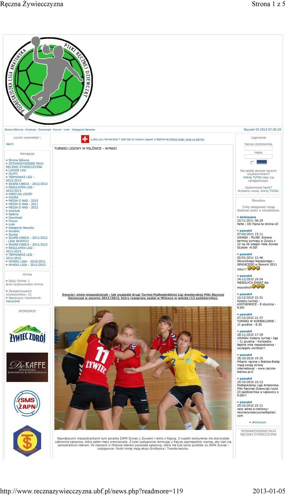 KADRA MEDIA O NAS - 2010 MEDIA O NAS - 2011 MEDIA O NAS - 2012 Artykuły Galeria Download Forum Linki Kategorie Newsów Kontakt Szukaj SKARB KIBICA - 2011/2012 - LIGA NOWYCH SKARB KIBICA - 2011/2012