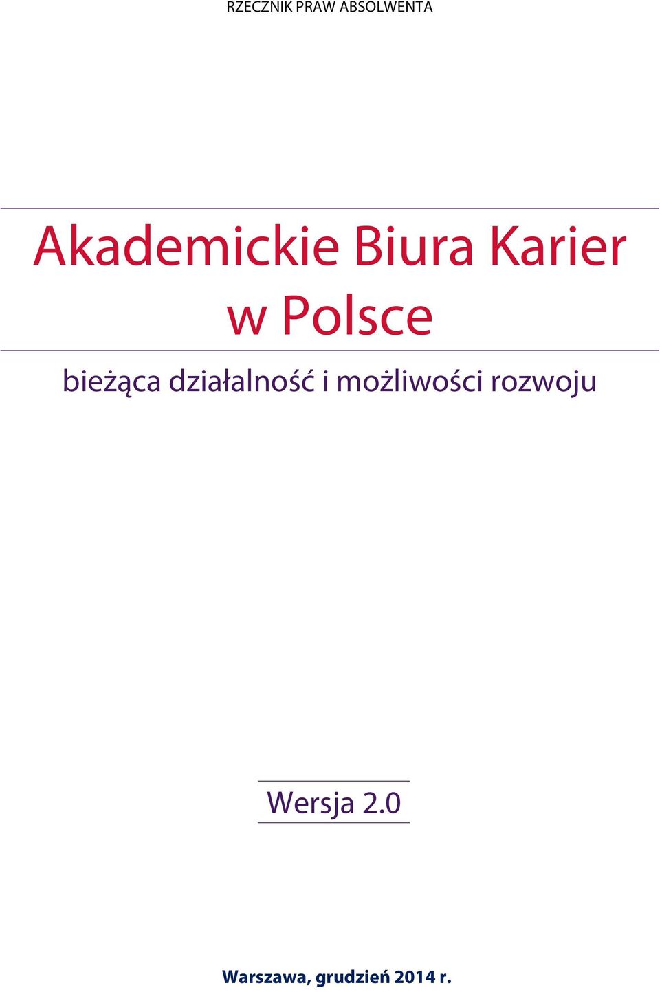 bieżąca działalność i możliwości