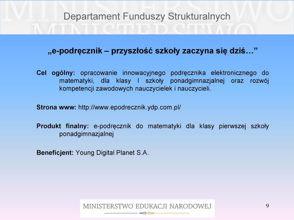 zawodowych nauczycielek i nauczycieli. Strona www: http://www.epodrecznik.ydp.com.