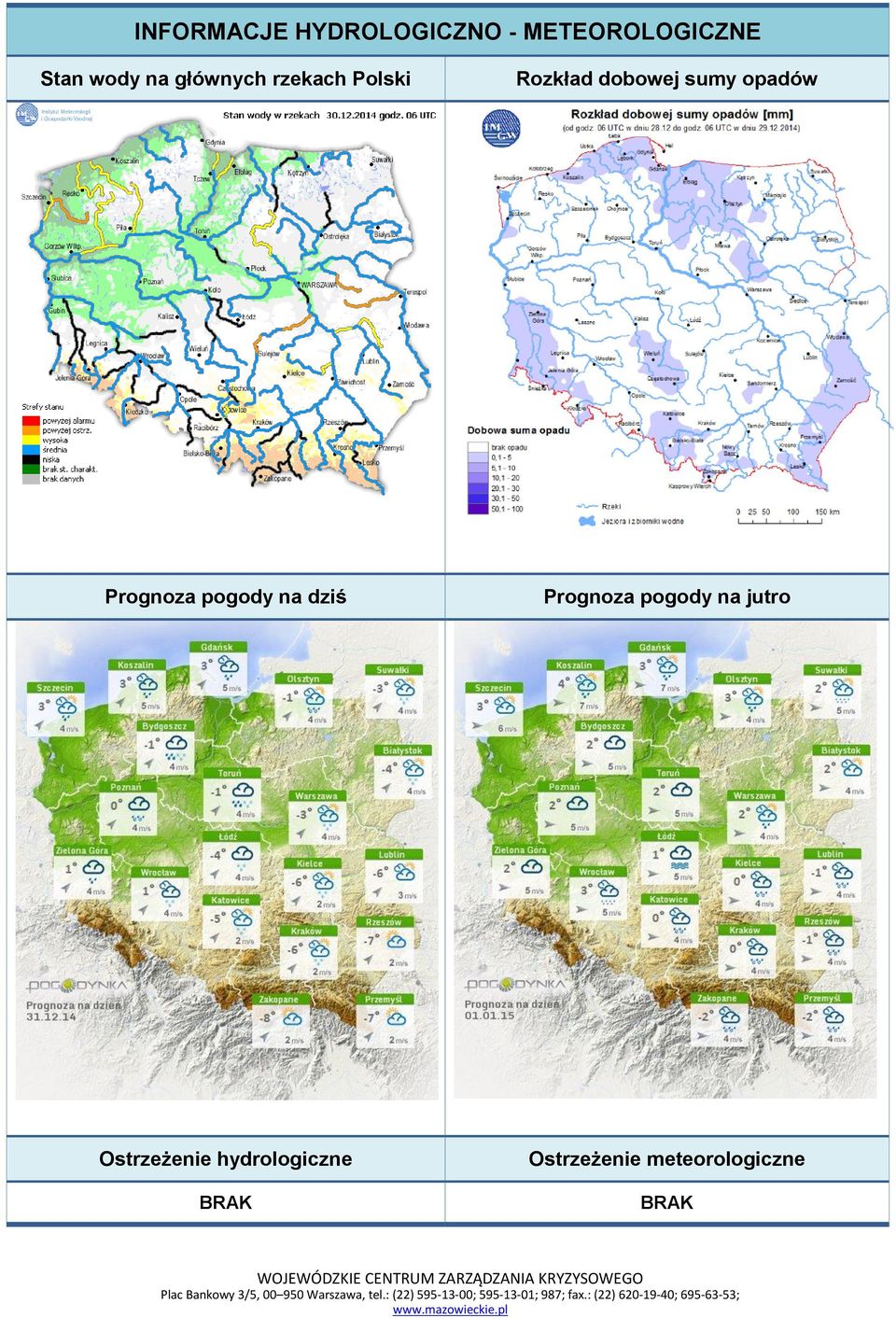 Prognoza pogody na dziś Prognoza pogody na jutro