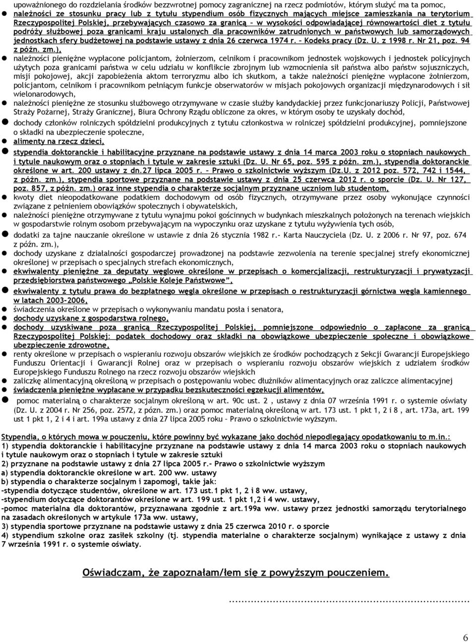 ustalonych dla pracowników zatrudnionych w państwowych lub samorządowych jednostkach sfery budżetowej na podstawie ustawy z dnia 26 czerwca 1974 r Kodeks pracy (Dz U z 1998 r Nr 21, poz 94 z późn