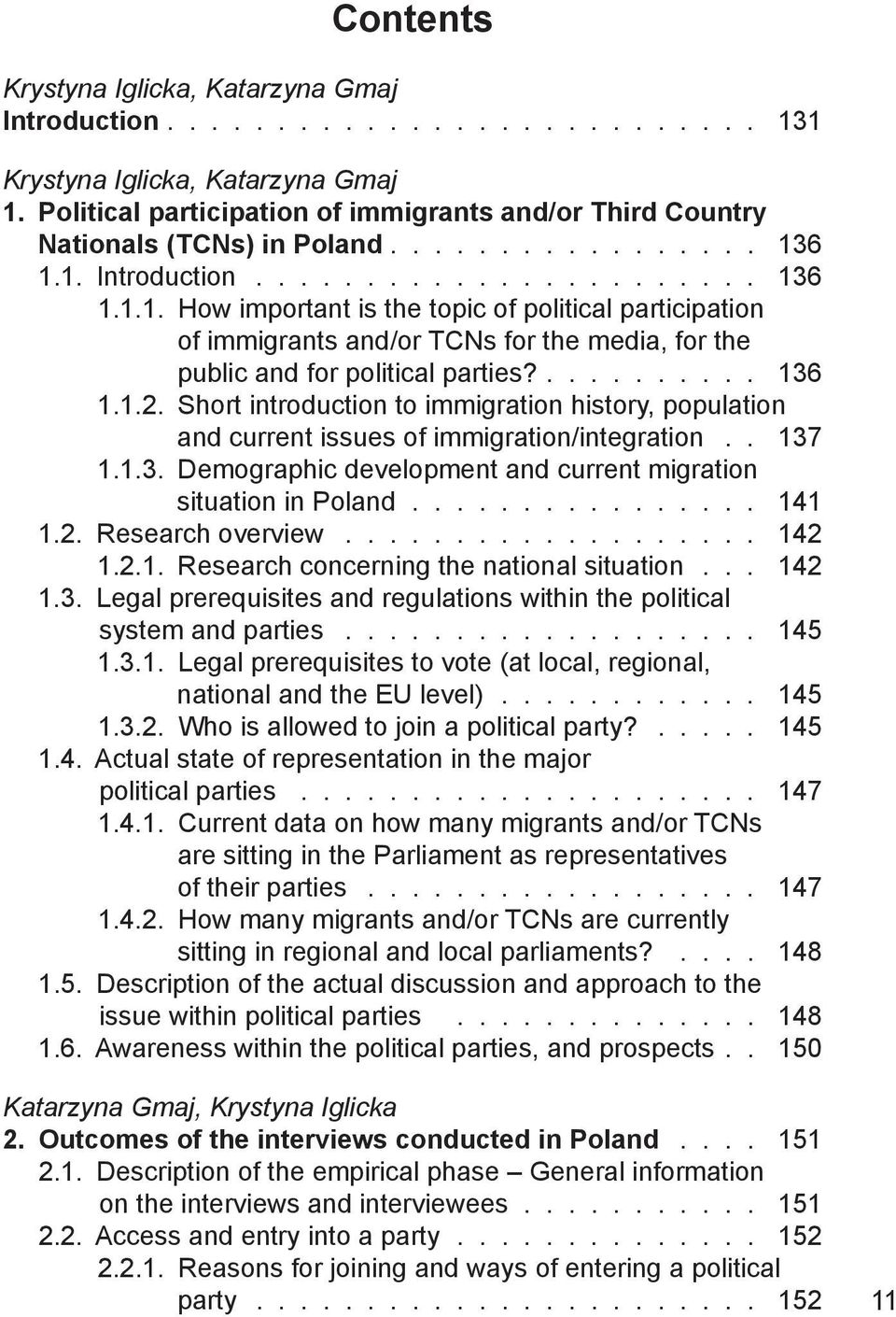 ............... 141 1.2. Research overview................... 142 1.2.1. Research concerning the national situation... 142 1.3.