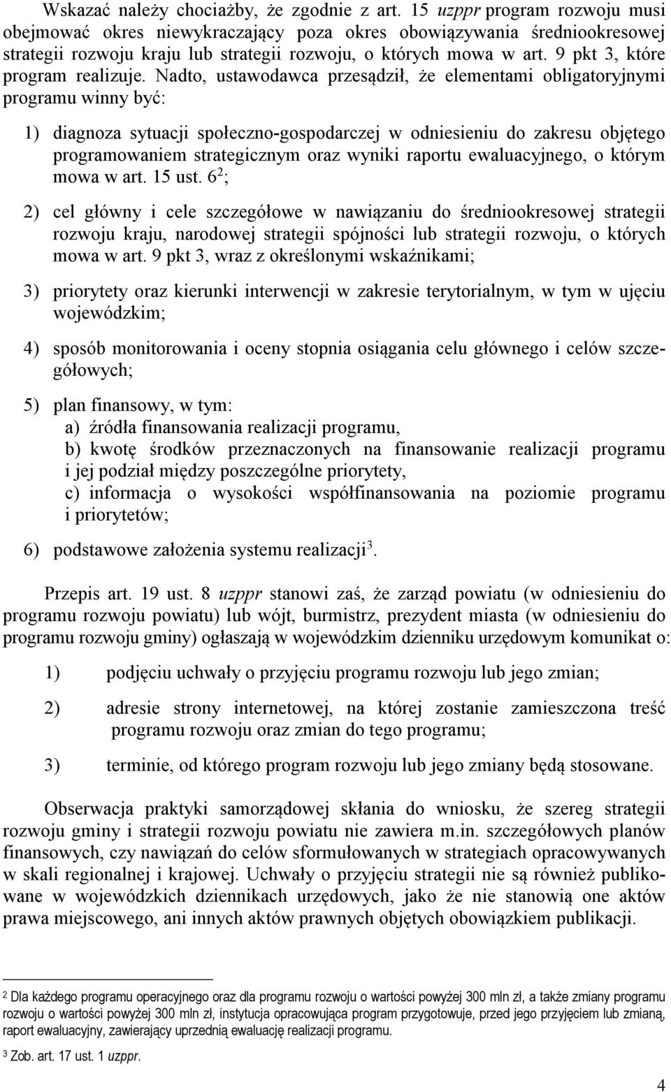 9 pkt 3, które program realizuje.